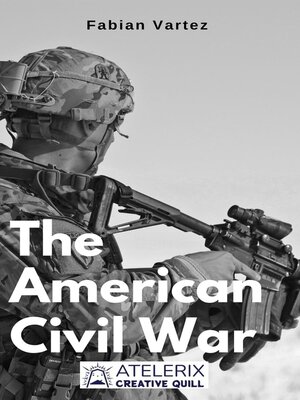 cover image of The American Civil War
